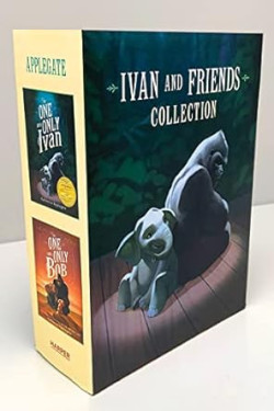 Ivan & Friends Paperback 2-Book Box Set: The One and Only Ivan, The One and Only Bob by Katherine Applegate -Paperback