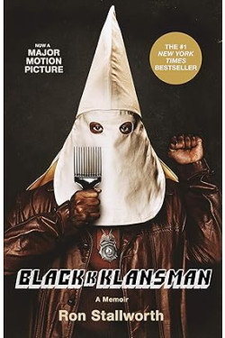 Black k Klansman: A Memoir by Ron Stallworth -Paperback