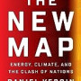 The New Map: Energy, Climate, and the Clash of Nations by Daniel Yergin -Hardback