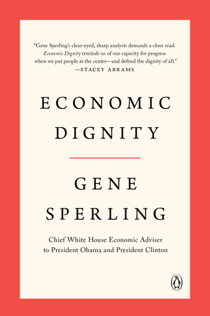 Economic Dignity By Gene Sperling -Paperback 