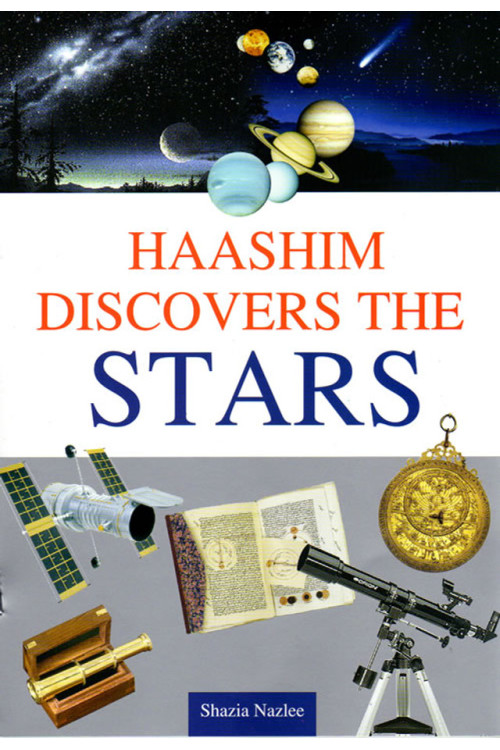 Haashim Discovers The Stars By Shazia Nazlee - Paperback