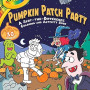 Crayola: Pumpkin Patch Party by BuzzPop - Paperback