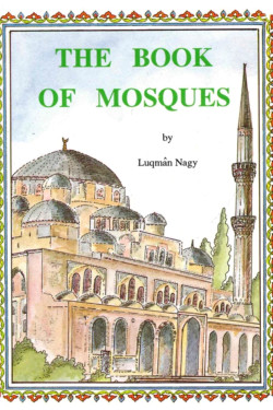 The Book of Mosques by Nagy Luqman -Paperback