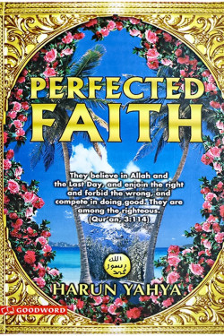 Perfected Faith Book by Adnan Oktar