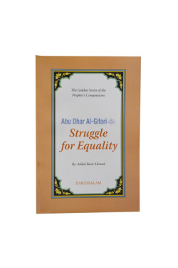 Abu Dhar Al-Gifari: Struggle for equality by Abdul Basit Ahmad - Paperback