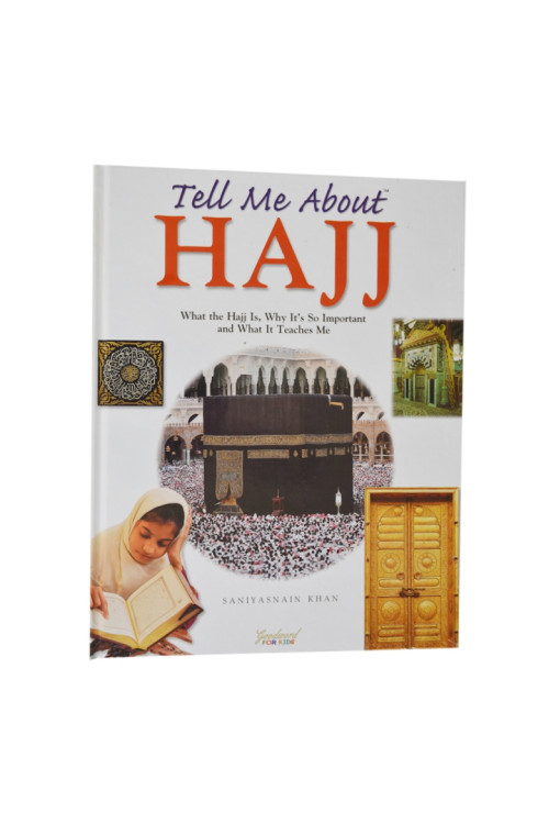 Tell Me About Hajj - Hardback