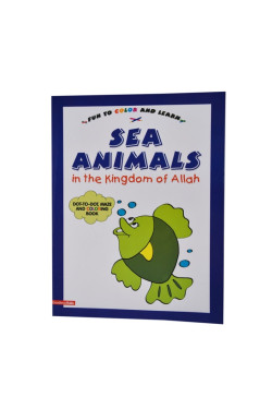 Sea Animals in the Kingdom of Allah (Colouring Book)