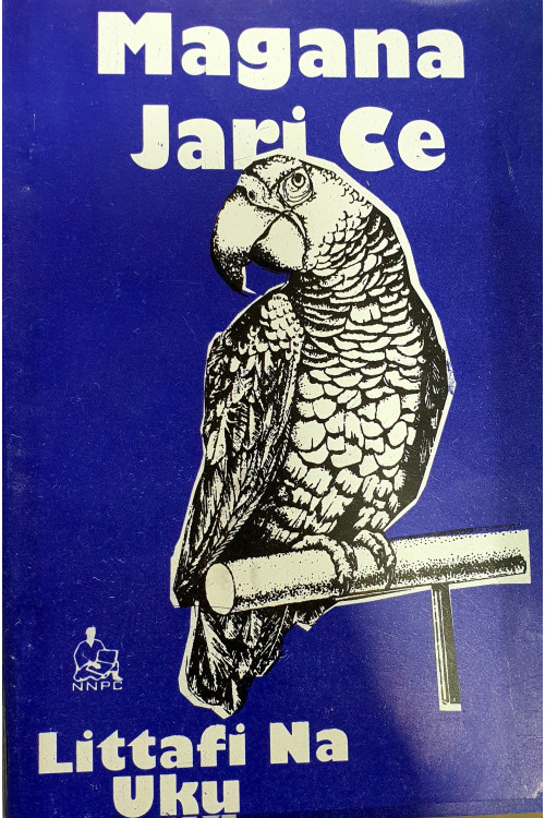 Magana jari ce: Littafi na Uku na Alhaji Abubakar Imam