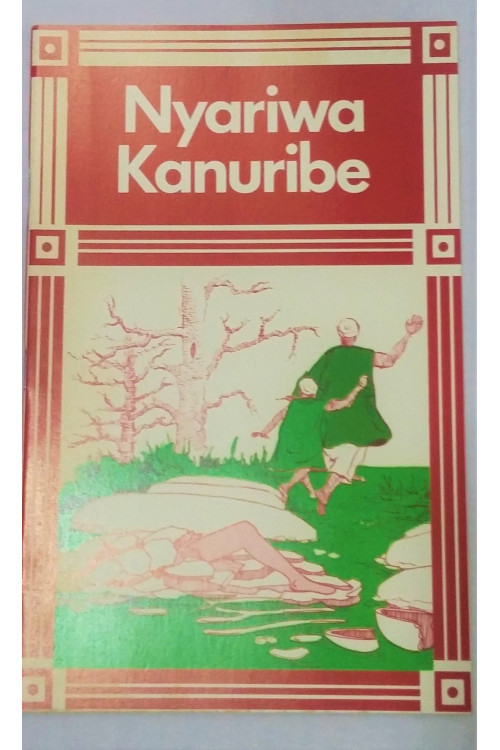 Nyariwa Kanuribe (Kanuri Tales) by Shettima Bukar and JOhn. P . Hutchison