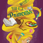 My First Year as a Princess (Disney Tangled the Series) by Upton, Rachael - Hardcover