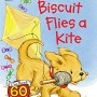 Biscuit Flies a Kite (My First I Can Read)