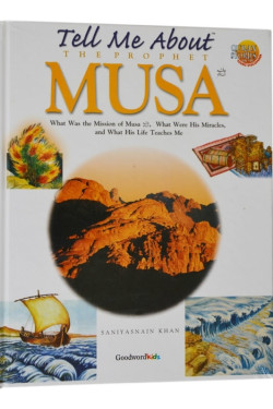 Tell Me About the Prophet Musa - Paperback