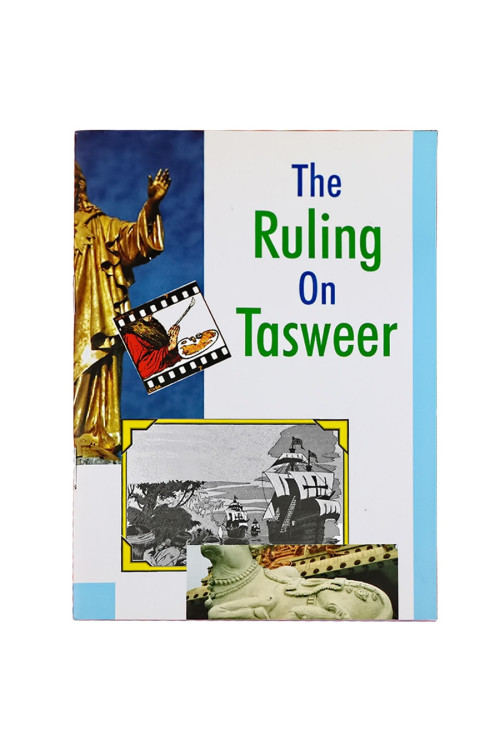 The Ruling on Tasweer. 