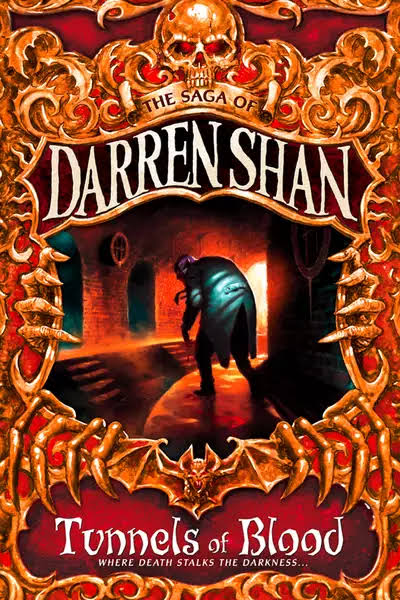 The Saga of Darren Shan #3: Tunnels of Blood 