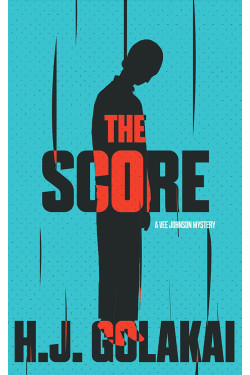 The Score by H.J. GOLAKAI