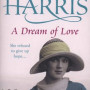 A Dream of Love by Rosie Harris (Hardback)