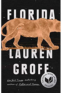 Florida by Lauren Groff