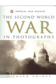 The Second World War in Photographs HB