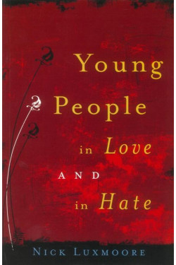Young People on Love and Hate 