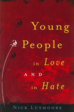 Young People on Love and Hate 