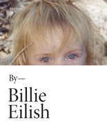 Billie Eilish by Eilish, Billie -Hardcover